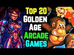 Top 20 Golden Age Arcade Games – Explored