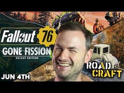 Fallout 76 Gone Fission is Released! More Roadcraft!