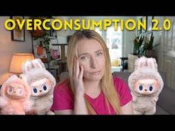The Labubu Craze // A Return to Overconsumption