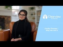Clearview Outpatient | About Family Therapy