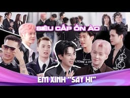 Em Xinh "Say Hi": 30 em xinh "sảng hồn" với độ ồn các anh trai, Dương Domic,Negav "đanh đá" với WEAN