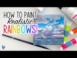 How to Paint a Realistic Rainbow | In Acrylics!