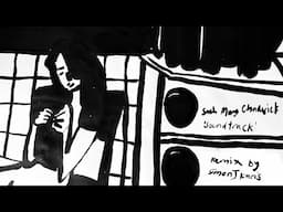 Sarah Mary Chadwick & Simon J Karis: Soundtrack (Simon J Karis Remix)