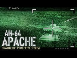 AH-64 Apache Fratricide Incident | Desert Storm