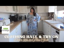 👗OVER  50s PLUS SIZE FASHION HAUL & TRY ON | GEORGE @ ASDA