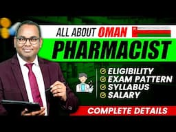 All About OMAN Pharmacist Prometric Exam | OMAN Pharmacist Eligibility, Exam Pattern and Salary