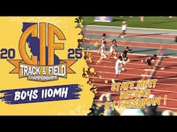 2025 TF - CIF State Meet - Boys 110M Hurdles Championship - Meet record & #3 in the U.S.!
