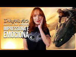 COMO TREINAR O SEU DRAGÃO LIVE ACTION EMOCIONA | Análise