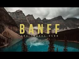 A Week in Banff | Cinematic Travel Vlog