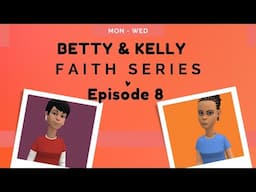 The GPS of the HolySpirit - Episode 8 | Betty & Kelly Drama Series | Musings of the Spirit TV