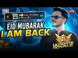 EID MUBARIK / IM BACK
