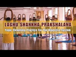 DETOX with Laghu Shankha Prakshalana: Ancient Yogic Cleansing Kriya
