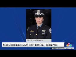 New CPD recruits allege they have yet to receive a paycheck