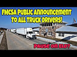 FMCSA Public Announcement To All Truck Drivers! ELD Bad For America & Truck Drivers?