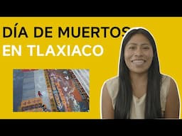 Día de Muertos en Tlaxiaco  - Yalitza Aparicio