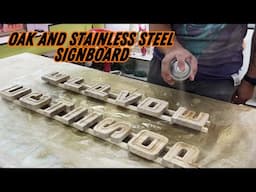 The Signboard made of Oak and Stainless Steel