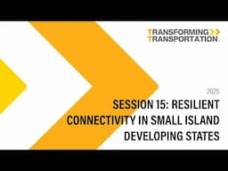 Breakout 15 Resilient Connectivity in Small Island Developing States