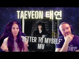 MORE IMPACTFUL | Our Reaction to TAEYEON 태연 'Letter To Myself' MV