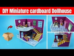 DIY Miniature cardboard Dollhouse | Easy Build Simple House From Cardboard For a Family