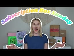 Subscription Box Sunday | March 2025 | Part 2