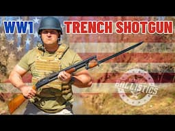 WW1 Trench Shotgun (The Winchester Model 1897 !!!)