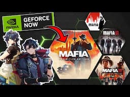 MAFIA Joins GeForce Now! Towerborne, Genshin 5.6 & MORE This Week!
