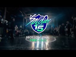 李嘉瑞 vs Bo Z | Final | Bboy 1on1 | Soldier Crew 15th Anniversary x Yalta Summer Jam 2026