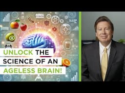 How to Make Your Brain Ageless: Prevent Cognitive Decline & Supercharge Your Mind | Dale Bredesen