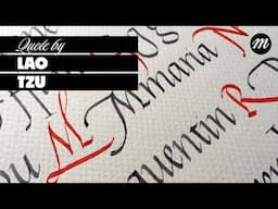 Writing Italic Calligraphy | Quote by Lao Tzu