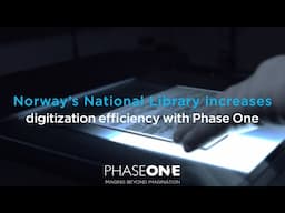 Norway’s National Library increases digitization efficiency with the iXH 150MP | Phase One