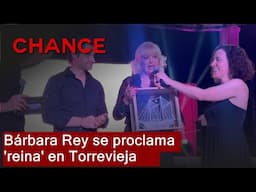Bárbara Rey se proclama 'reina' en Torrevieja