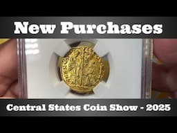 New Purchases - Central States Coin Show 2025