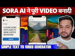 Sora AI Complete Guide - AI Text to Video Generator with Zero Skill