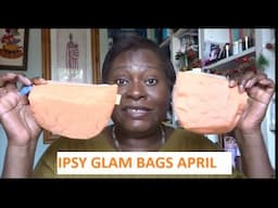 April Ipsy Glam Bags x 2 | SUSSEXSANDRA