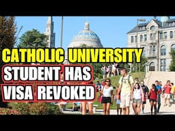 Shocking! Catholic University Of America Student Has Visa Revoked By Trump Administration