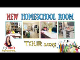 NEW Homeschool room tour 2025