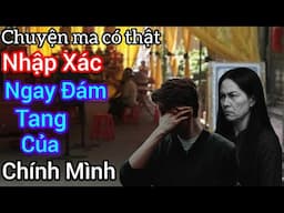 [ Tập 2381] Mẹ Kế Chết mở mắt và sự thật đằng sau / Chuyện ma có thật