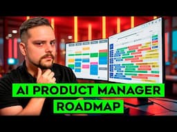 AI Product Manager Roadmap - 2025 | How to Become an AI Product Manager and Get a Job!