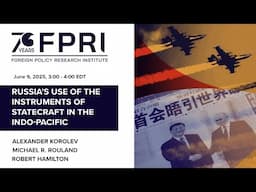 Report Launch: Russia’s Use of the Instruments of Statecraft in the Indo-Pacific