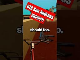 GTA San Andreas VR FINALLY... but Quest??