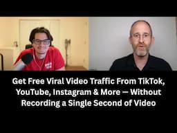 Get Free Viral Video Traffic Without Recording a Single Second (No Followers or Skills Needed)