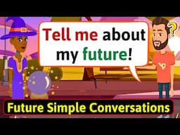 Future Simple Conversation - Will vs Going to - Plans for the future - English Conversation Practice