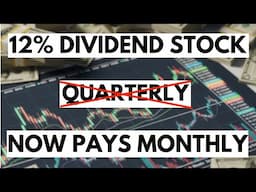 One Of My 12% Dividend Stocks Just Switched To MONTHLY Dividends