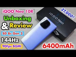 iQOO Neo 10R 5G Unboxing And Camera Test || iQOO Neo 10R 5G Features ⚡SD 8s Gen 3⚡144Hz
