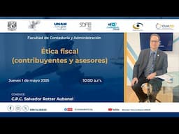 Ética fiscal (contribuyentes y asesores) | 01MAY25 | Consultorio Fiscal