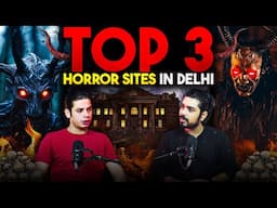 Top 03 SCARY INCIDENTS from Delhi | InvestigatorJaswant Mishra | Ghost #horrorstories #podcast | TYP