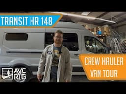 Simple Crew Hauler Finished Camper Van Tour | Ford Transit 148 High Roof Conversion | Van Life