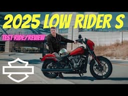 2025 Low Rider S Test Ride and Review