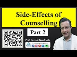 Side Effects of Counselling [Part 2] Sequelae for Previous video