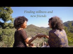 A week in Los Angeles finding stillness and making new friends
